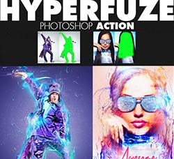 极品PS动作－液化抽丝：HyperFuze Photoshop Action